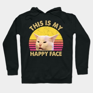 THIS IS MY HAPPY FACE Hoodie